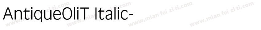AntiqueOliT Italic字体转换